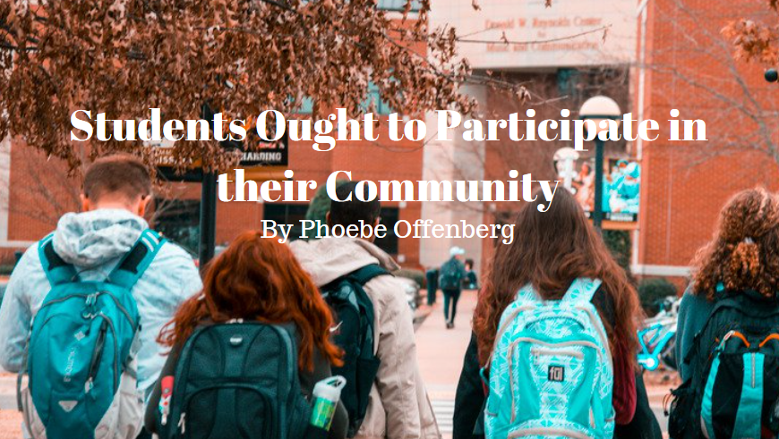 Students ought to participate in their community