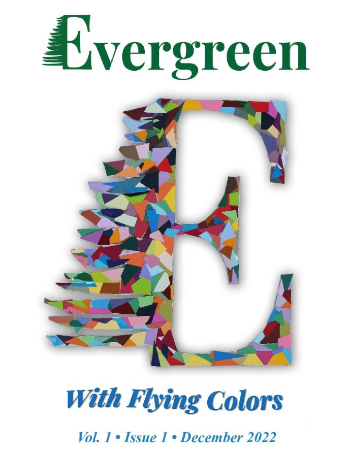 Evergreen: With Flying Colors; VOL 1 ISSUE 1